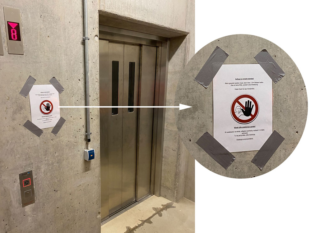 Instructions claires : nous gardons nos distances et n'utilisons l'ascenseur qu'un à la fois.